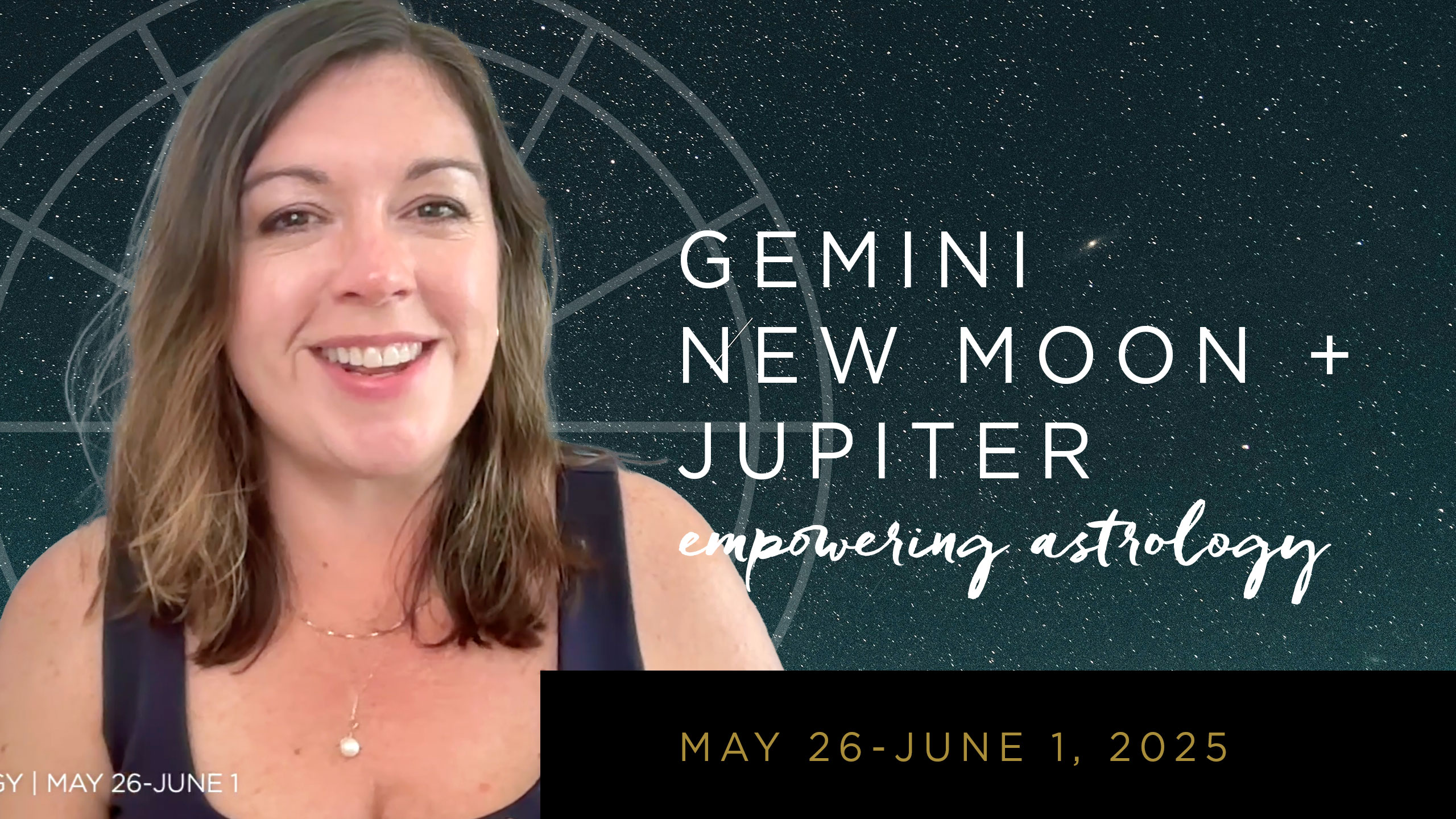 Video: The Astrology of May 26-June 1, 2025