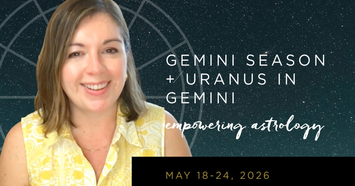 Video: The Astrology of May 18-24, 2026 – Empowering Astrology