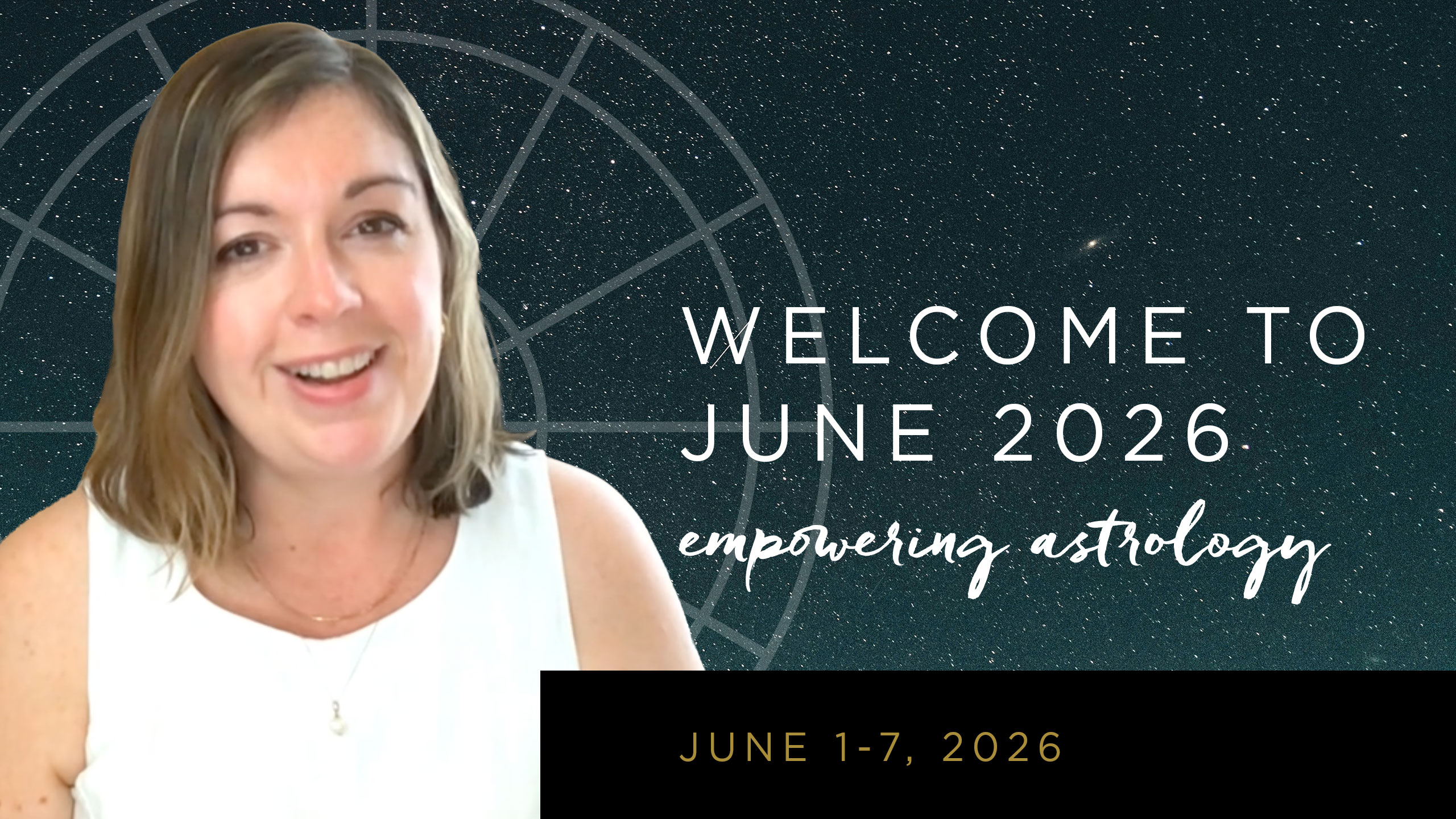Video: The Astrology of June 1-7, 2026